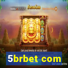 5brbet com